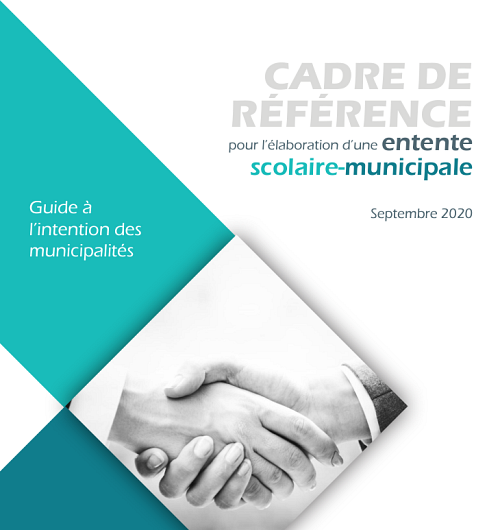 Cadre de référence pour l'élaboration d'une entente scolaire-municipale