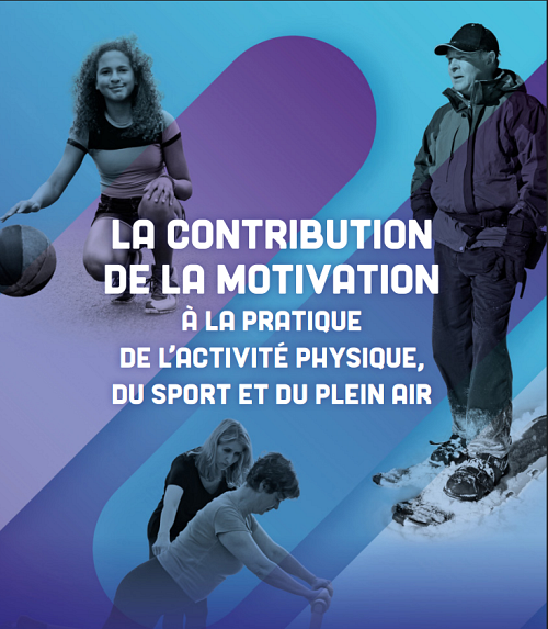La contribution de la motivation à la pratique de l'activité physique, du sport et du plein air